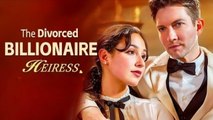 Divorced Heiress Rise To The Top - Full Movie