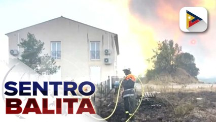 1 patay habang 9 sugatan sa nagpapatuloy na wildfire sa France