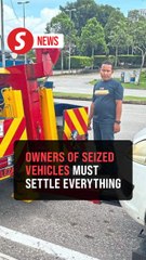 Settle everything before release of seized vehicles, says minister