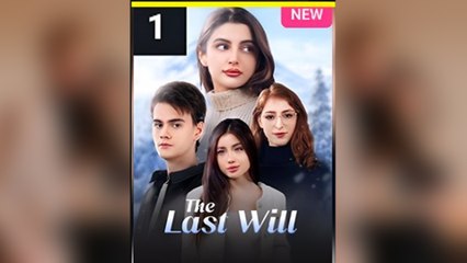 THE LAST WILL - FULL #drama #short #shortdrama
