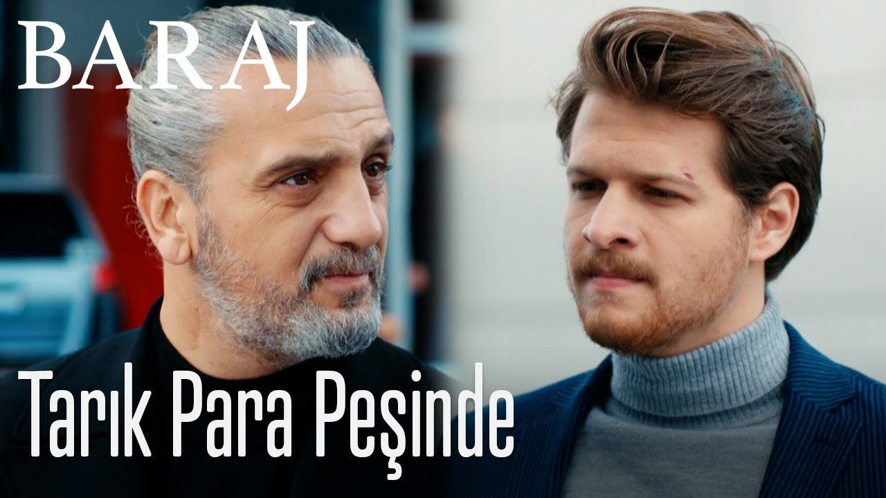 Tarık para peşinde - Baraj