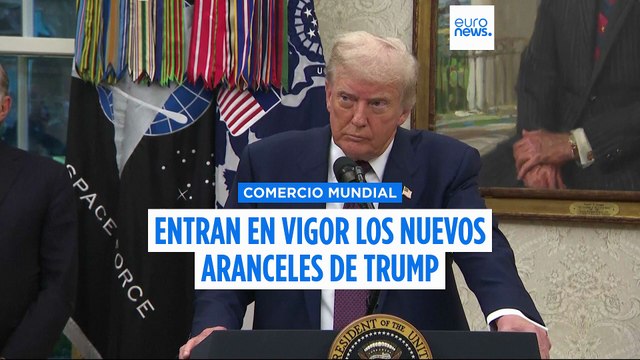 Entran en vigor los nuevos aranceles globales de Donald Trump