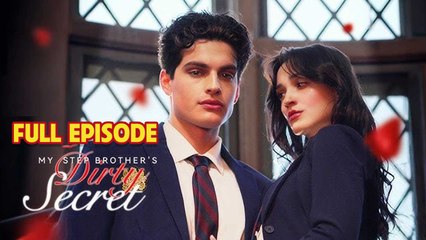 My StepBrother's Dirty Secret FULL ReelShort Movie