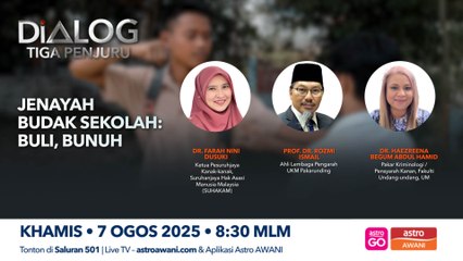 Dialog Tiga Penjuru: Jenayah budak sekolah: Buli, Bunuh