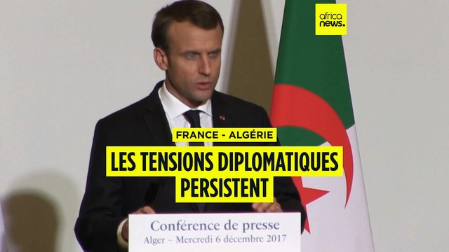 France - Algérie : les tensions diplomatiques persistent