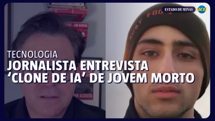 Jornalista entrevista clone de jovem morto gerado por IA nos EUA