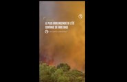 Le plus gros incendie de l'été continue de faire rage