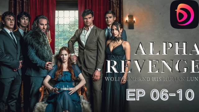 Alpha Revenge- Wolf King And His Human Luna