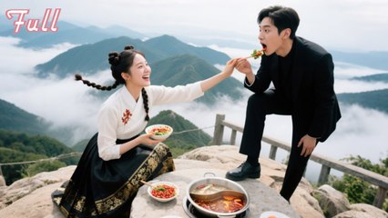 CEO Caught A Girl Secretly Eating Hotpot On The MountainShe Just Invited Him To Join! Love Began!