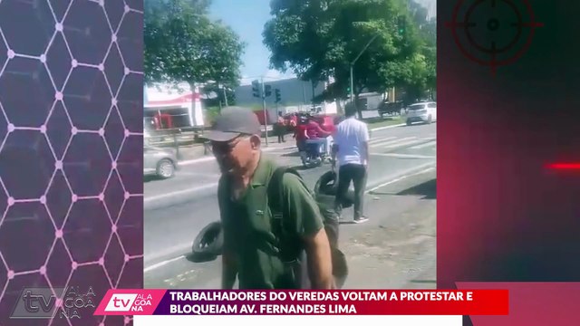 TRABALHADORES DO VEREDAS VOLTAM A PROTESTAR E BLOQUEIAM AV. FERNANDES LIMA