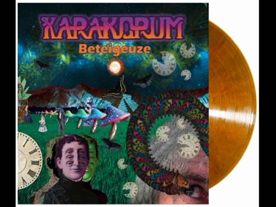 Karakorum - Beteigeuze 2017 ,Psychedelic ,Space Rock ,krautrock• Germany