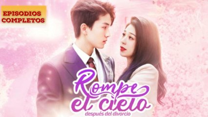 Rompe El Cielo DespuéS Del Divorcio