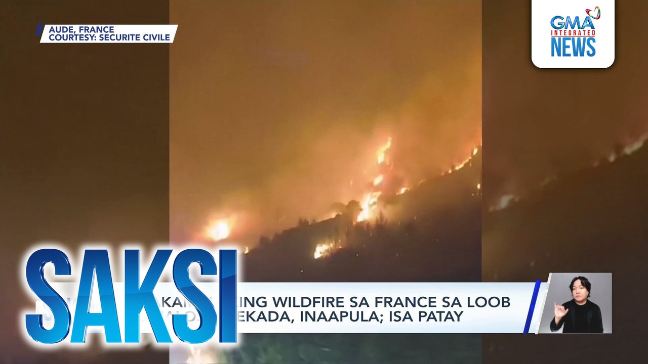Pinakamalaking wildfire sa France sa loob ng halos 8 dekada, inaapula; isa patay | Saksi