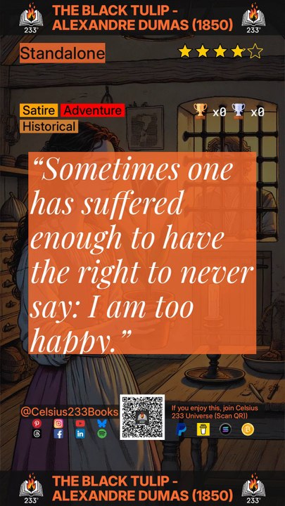 The Black Tulip - Alexandre Dumas (1850) Quotes