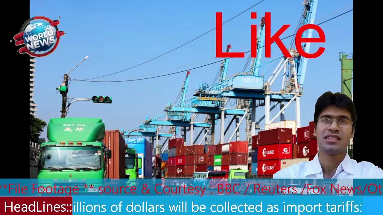 Billions of dollars will be collected as import tariffs Trump MHM NEWS