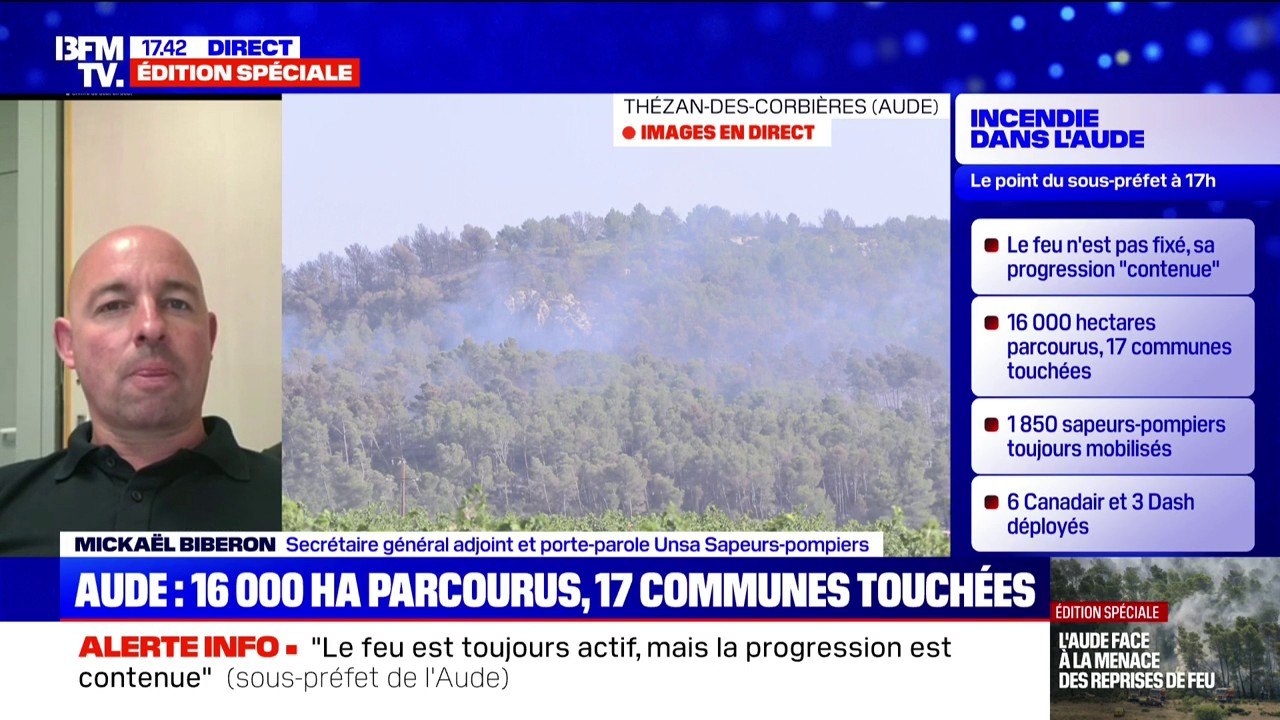 Incendie dans l'Aude: "Le but, c'est de fixer le feu aujourd'hui", indique Mickaël Biberon, secrétaire général adjoint et porte-parole UNSA sapeurs-pompiers