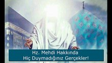 Hz. Mehdi Hakkında Hiç Duymadığınız Gerçekler!