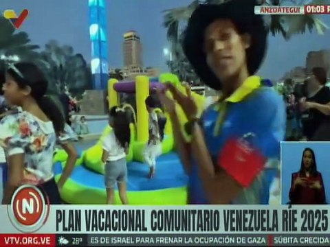 Anzoátegui se llena de alegría y diversión gracias al Plan Vacacional Venezuela Ríe 2025