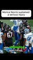 Morice Norris sustained a serious injury