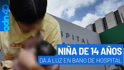 Niña de 14 años da a luz en el baño de un hospital en Tamaulipas