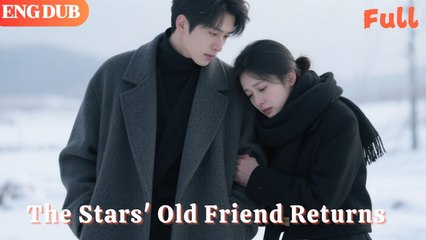 The Stars' Old Friend Returns