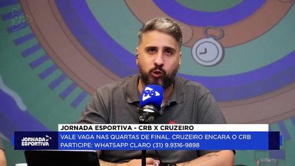 Jornada Esportiva 98 - CRB x Cruzeiro 07/08/25
