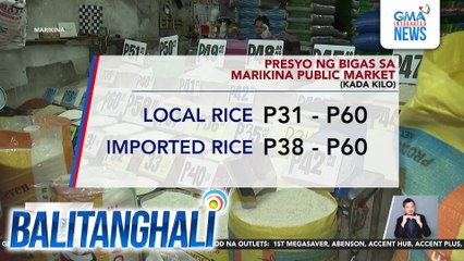 Presyo ng bigas sa Marikina Public Market (kada kilo) | Balitanghali
