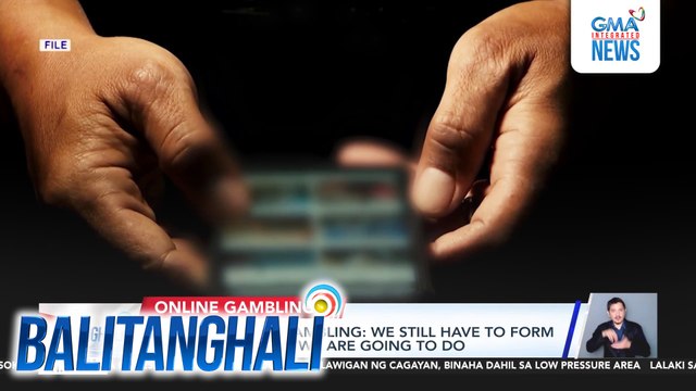 PBBM sa online gambling - We still have to form a policy on what we are going to do | Balitanghali