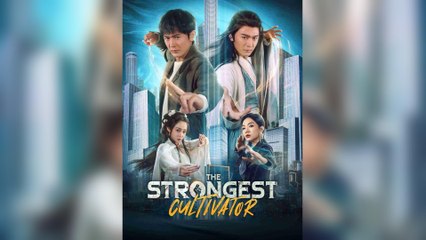 The Strongest Cultivator
