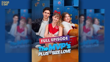 The MVP's Plus-Size Love [ SHORT DRAMA | FULL ]