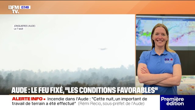 Incendie dans l’Aude: “L’Union européenne était prête à intervenir si la France avait jugé nécessaire de renforcer ses effectifs”, explique Claire Kowalewski, colonelle de sapeurs-pompiers détachée à la Commission européenne