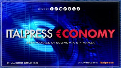 Italpress €conomy - Puntata dell'8 agosto 2025