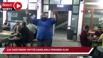 Çay dağıtırken yaptığı danslarla fenomen oldu