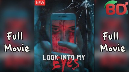 Look Into My Eyes