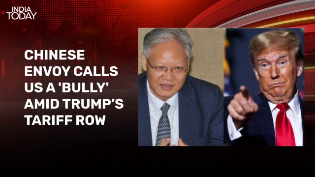 China envoy to India slams Trump over tariffs, calls US 'bully'