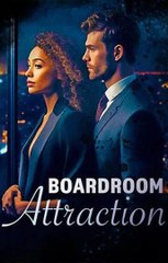 Boardroom Attraction (2025) - Full Movie full episode