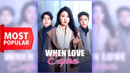 When Love Expires 💔 | Full Short Drama with English Subtitles