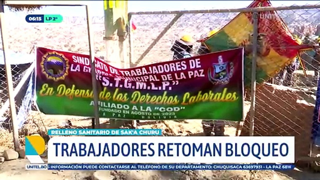 Trabajadores del relleno de La Paz anuncian que radicalizarán su protesta y se pone en riesgo el recojo de la basura