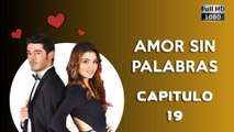 Hayat Amor Sin Palabras Capítulo 19 (Español Doblado Versión HD)