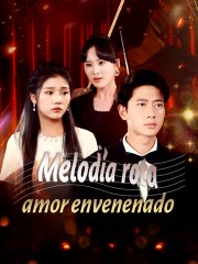 Melodia Rota, Amor Envenenado