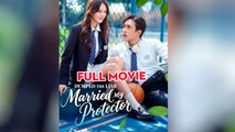 Dumped the Liar, Married My Protector (2025) - FULL [Eng Sub]