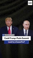Could a Trump–Putin Summit Lead to a Ceasefire?