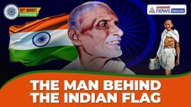 Pingali Venkayya: The Man Who Gave India Its National Flag