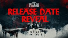 Tráiler y fecha de Eyes of Hellfire