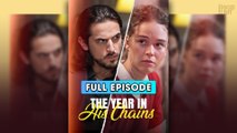 The Year In His Chains [ SHORT DRAMA | FULL ]