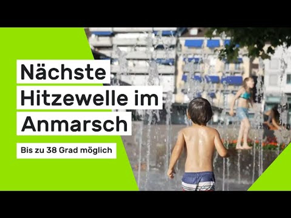 Nächste Hitzewelle im Anmarsch: Bis zu 38 Grad möglich