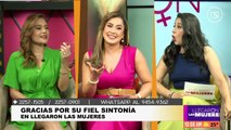 Llegaron Las Mujeres - 8 de agosto 2025