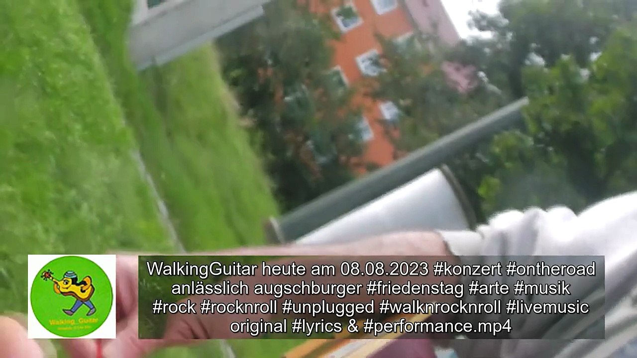 WalkingGuitar heute am 08.08.2023 #konzert #ontheroad anlässlich augschburger #friedenstag #arte