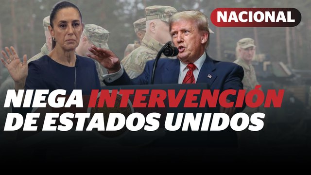 Sheinbaum descarta invasión de tropas estadounidenses a México por orden de Trump | Reporte Indigo
