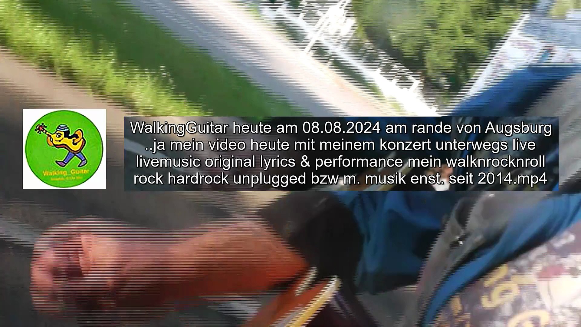 ⁣WalkingGuitar heute am 08.08.2024 am rande von Augsburg ..ja mein video heute mit meinem konzert unt